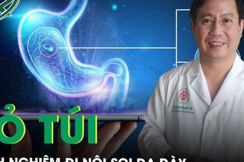 'Bỏ túi' những kinh nghiệm đi nội soi dạ dày