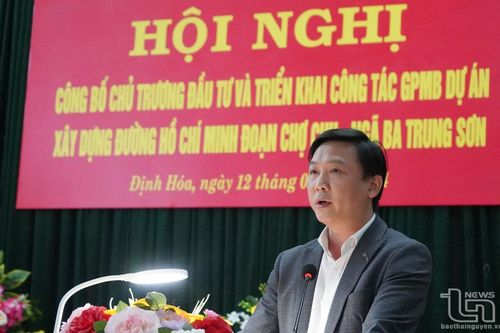 Định Hóa: Công bố chủ trương đầu tư và triển khai giải phóng mặt bằng Dự án đường Hồ Chí Minh