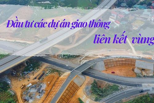 Đầu tư các dự án giao thông liên kết vùng