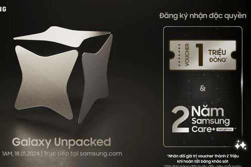 Trước thềm Galaxy Unpacked người dùng Việt Nam đã có ưu đãi lớn
