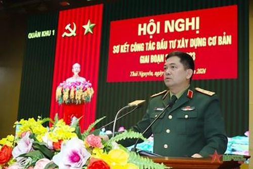 Quân khu 1 sơ kết công tác xây dựng cơ bản giai đoạn 2021-2023