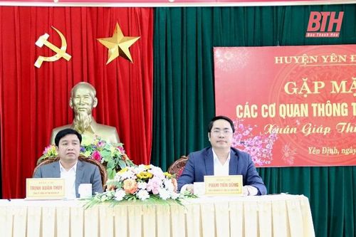 Yên Định gặp mặt các cơ quan thông tấn báo chí