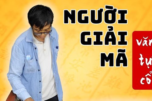 E-magazine Người giải mã văn tự cổ