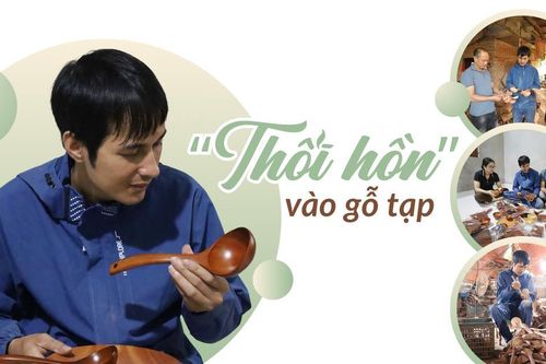 'Thổi hồn' vào gỗ tạp