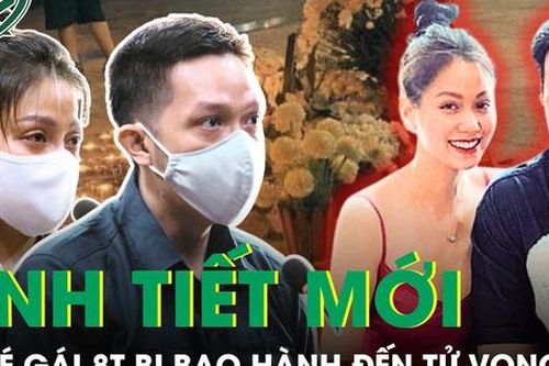 Tình tiết mới vụ 'dì ghẻ' bạo hành bé gái 8 tuổi tử vong