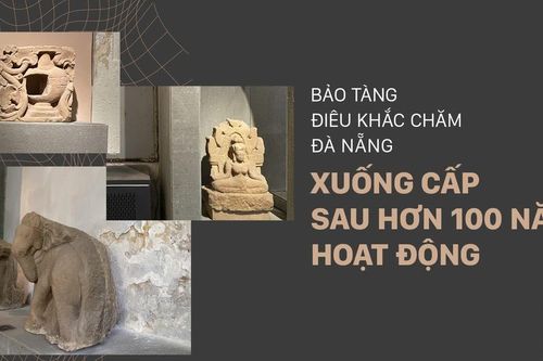 Bảo tàng Điêu khắc Chăm Đà Nẵng xuống cấp sau hơn 100 năm hoạt động