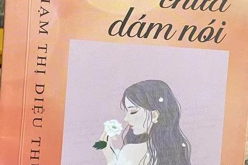 Tập thơ 'Điều em chưa dám nói' – tiếng lòng của một trái tim nhân hậu và khao khát yêu thương