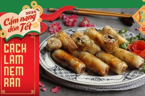 Cách làm nem rán giòn ngon cho ngày Tết