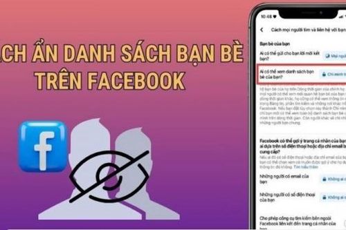 Cách ẩn danh sách bạn bè trên Facebook đơn giản, nhanh chóng nhất