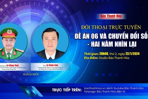 20h ngày 22/1: Đối thoại trực tuyến 'Đề án 06 và chuyển đổi số - hai năm nhìn lại'