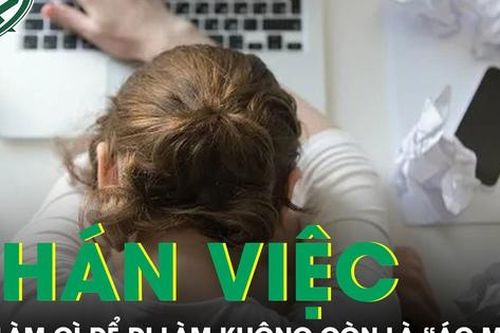 PODCAST: Làm gì để đi làm không còn là 'ác mộng'?