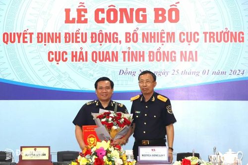 Cục Hải quan Đồng Nai có tân Cục trưởng