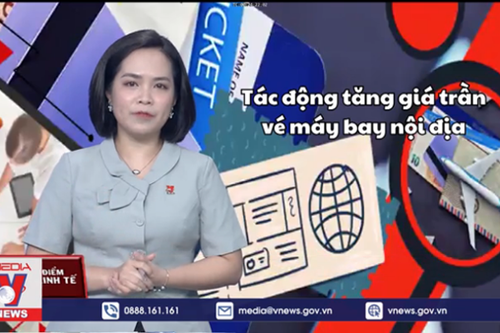 Tác động tăng giá trần vé máy bay nội địa