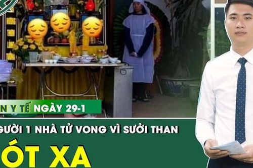 Tổng hợp những thông tin y tế nóng nhất trong ngày 29/1