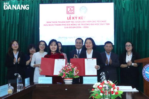 Liên hiệp các tổ chức hữu nghị ký kết hợp tác với Trường Đại học Duy Tân