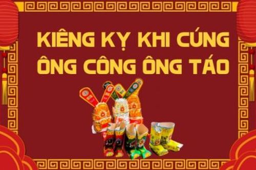 5 điều kiêng kỵ CẦN TRÁNH khi cúng ông Công ông Táo vào ngày 23 tháng Chạp