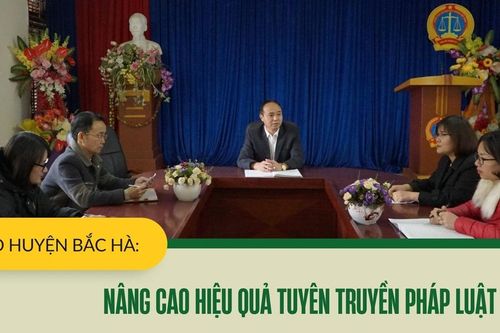 TAND huyện Bắc Hà: Đổi mới nâng cao hiệu quả tuyên truyền pháp luật