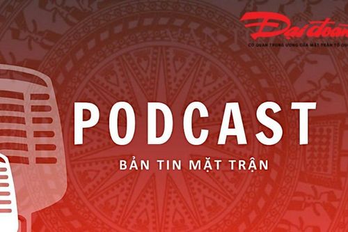 Podcast Bản tin Mặt trận sáng 4/2