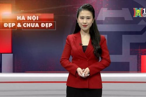 Hà Nội đẹp và chưa đẹp | 04/02/2024