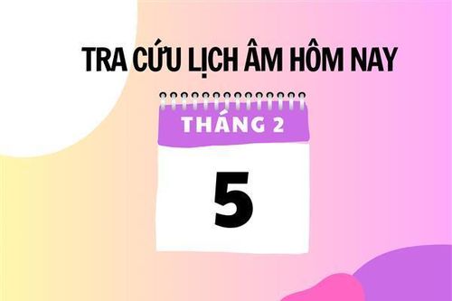 Xem lịch âm hôm nay 5/2 và ngày mai