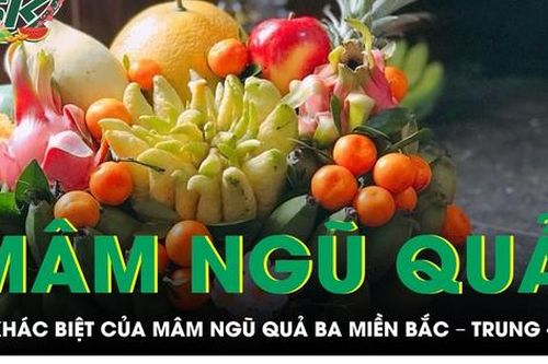 Mâm ngũ quả ngày Tết của ba miền Bắc, Trung, Nam khác nhau thế nào?