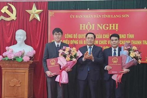Lạng Sơn điều động, bổ nhiệm nhiều chức vụ lãnh đạo