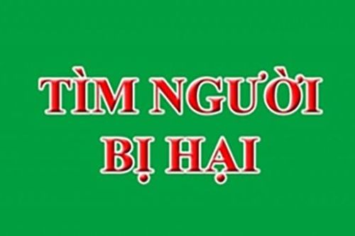 Tìm người bị hại trong vụ án xảy ra tại tỉnh An Giang