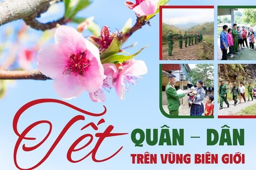 Tết quân - dân trên vùng biên giới