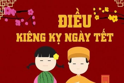 Những điều kiêng kỵ cần tránh trong ngày mùng 1 Tết Nguyên đán