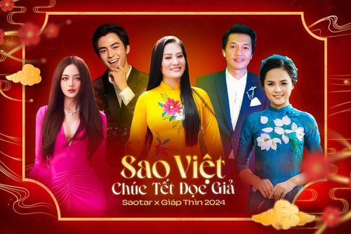 Dàn sao Việt trải lòng trước thời khắc đón Tết Nguyên đán Giáp Thìn 2024