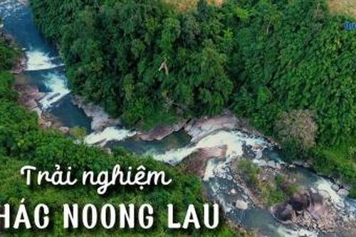 Trải nghiệm Thác Noong Lau