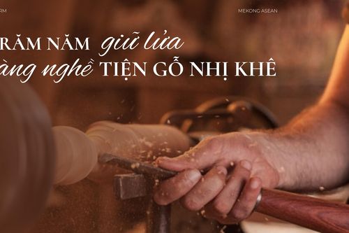 Trăm năm 'giữ lửa' làng nghề tiện gỗ Nhị Khê