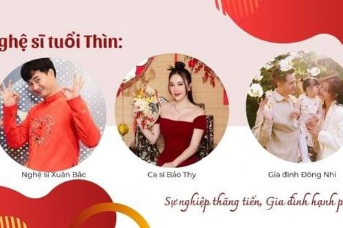 Nghệ sĩ tuổi Thìn gia đình trọn vẹn, sự nghiệp thăng tiến