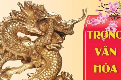 Ý nghĩa của hình tượng Rồng trong văn hóa Việt Nam