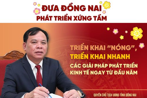 Đưa Đồng Nai phát triển xứng tầm