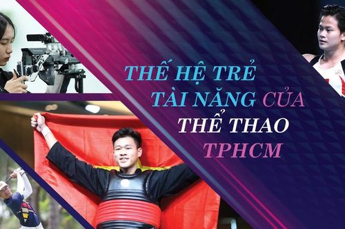 Thế hệ trẻ tài năng của thể thao TPHCM