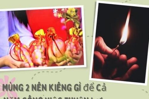 Mùng 2 nên kiêng gì để cả năm công việc thuận lợi, may mắn?