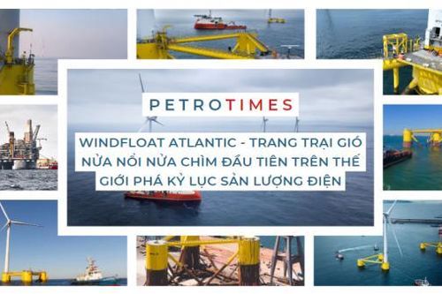 WindFloat Atlantic - Trang trại gió nửa nổi nửa chìm đầu tiên trên thế giới phá kỷ lục sản lượng điện