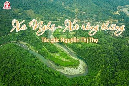 Podcast: Xứ Nghệ - xứ rồng thiêng