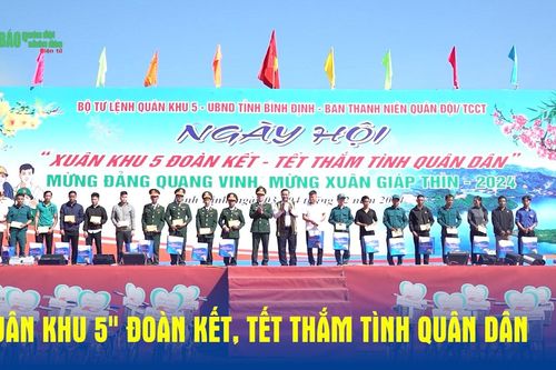 'Xuân khu 5' đoàn kết, Tết thắm tình quân dân