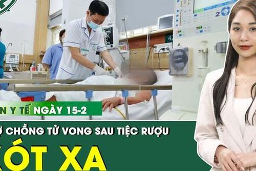 Những thông tin y tế nổi bật nhất trong ngày 15/2