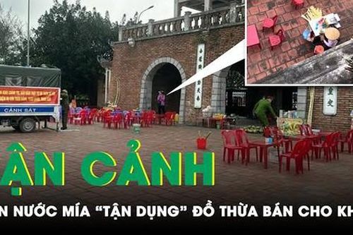 Cận cảnh quán nước mía ở đền Trần 'tận dụng' đồ thừa của khách trước bán cho khách sau
