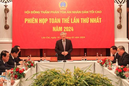 Hội đồng Thẩm phán TANDTC họp phiên toàn thể đầu năm 2024