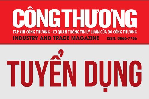 Tạp chí Công Thương tuyển thực tập sinh/cộng tác viên