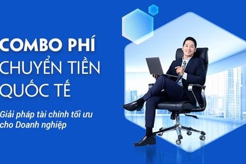 Vietbank triển khai combo phí chuyển tiền quốc tế cho doanh nghiệp