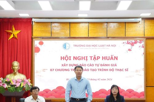 Trường Đại học Luật Hà Nội tập huấn xây dựng Báo cáo Tự đánh giá 07 chương trình đào tạo trình độ thạc sĩ