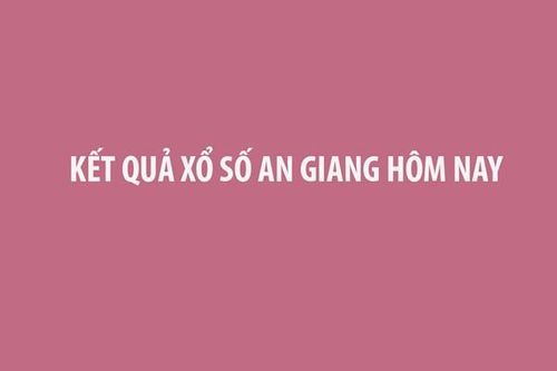 XSAG 22/2. Kết quả xổ số An Giang hôm nay ngày 22/2/2024. Xổ số An Giang hôm nay