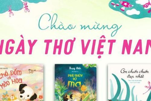 'Ngày thơ cho bé' mừng Ngày thơ Việt Nam