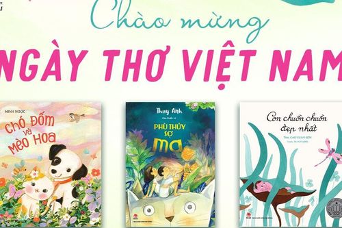 'Ngày thơ cho bé' mừng Ngày thơ Việt Nam