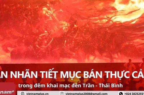 Mãn nhãn với tiết mục bán thực cảnh trong đêm khai mạc đền Trần